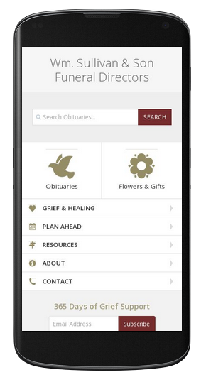Wm. Sullivan & Son Funeral Directors understands that a lot of the families who visit their website are looking for service information or are looking for ways to show support for the family. Therefore, these two features are front and center on the mobile version of their website. Families can also quickly locate contact information and helpful resources, all without having to scroll through a complicated webpage.