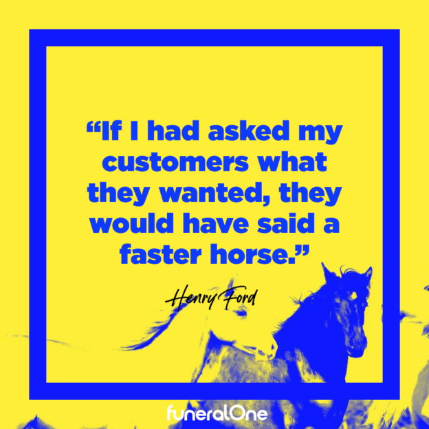 Henry Ford quote challenging tradition and encouraging personalization in funeral services.